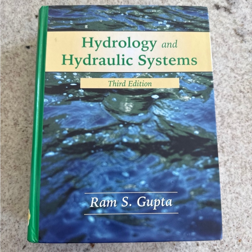 Hydrology and Hydraulic Systems Third Edition Book